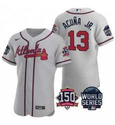 Men Atlanta Braves 13 Ronald Acuna Jr  2021 Grey World Series With 150th Anniversary Patch Stitched Baseball Jersey